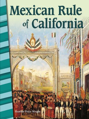 cover image of Mexican Rule of California